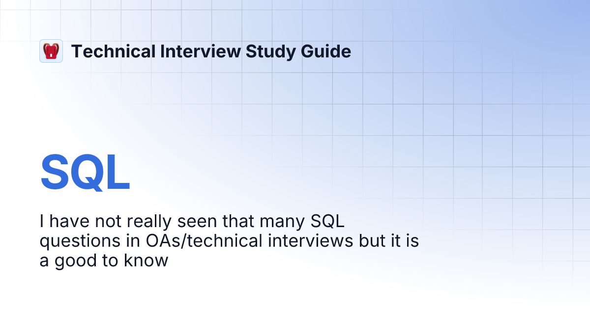 SQL | Technical Interview Study Guide